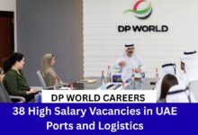 DP World Careers 2025 | 38 High Salary Vacancies in UAE Ports and Logistics